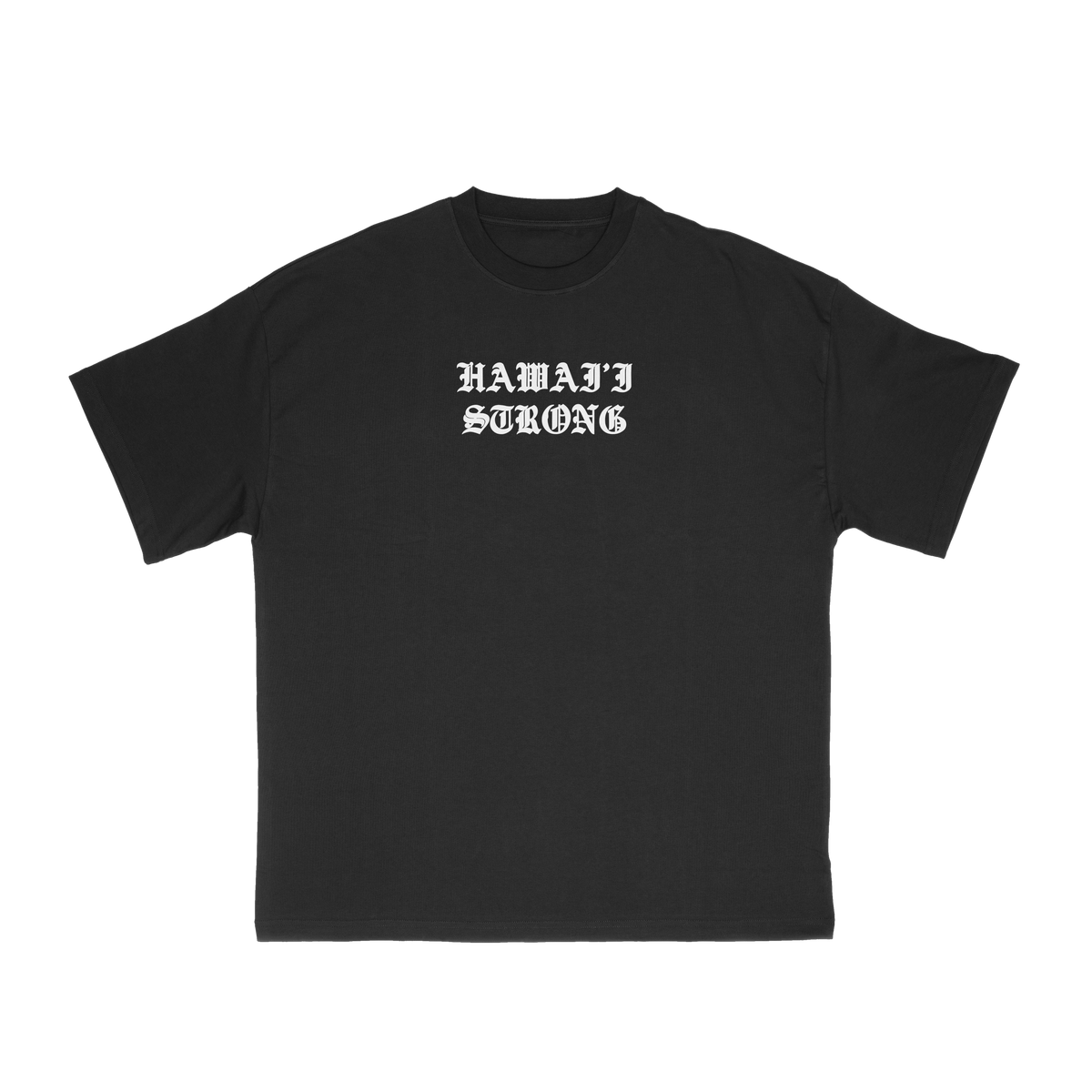 Hawai'i Strong Black Tee (Pre-Order)