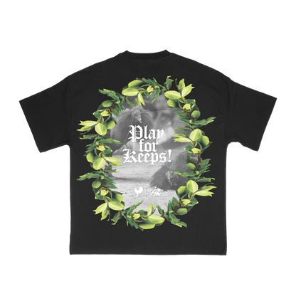 Play 4 Keeps Black Tee (Pre-Order)